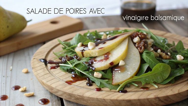 Salade de poires avec vinaigrette balsamique - recette française